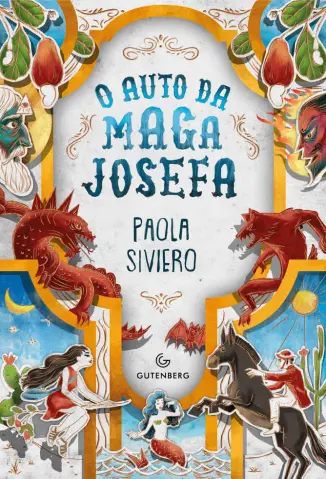 O Auto da Maga Josefa - Paola Siviero