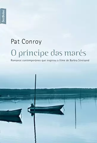 O Príncipe Das Marés  -  Pat Conroy