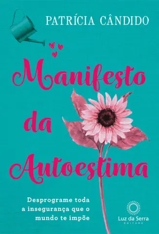 Manifesto da Autoestima - Patrícia Cândido