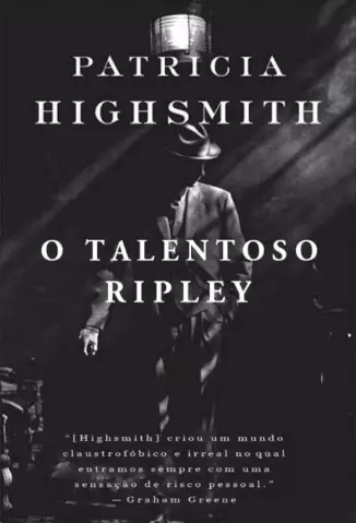 O Talentoso Ripley  -  Série Ripliad  - Vol.  01  -  Patricia Highsmith