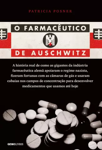 O Farmacêutico de Auschwitz  -  Patricia Posner