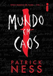 Mundo em Caos - Patrick Ness