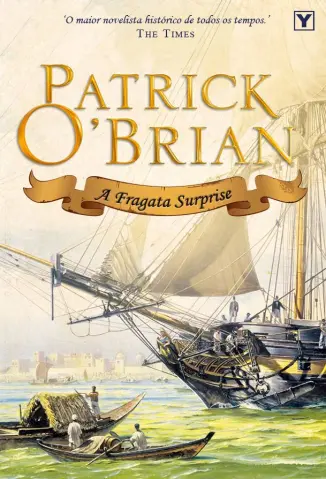 A Fragata Surprise - Mestre dos Mares Vol. 3 - Patrick O Brian