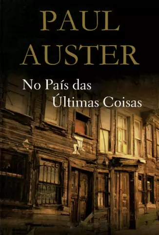 No País das Últimas Coisas  -  Paul Auster
