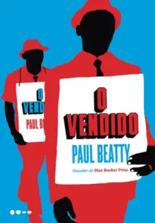 O Vendido - Paul Beatty