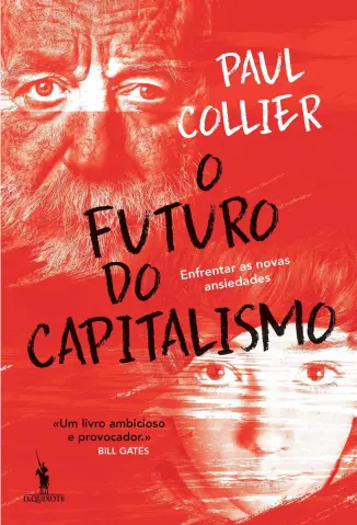 O Futuro do Capitalismo - Paul Collier