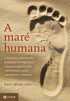 A maré humana - Paul Morland