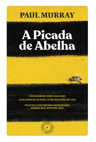 A Picada de Abelha - Paul Murray