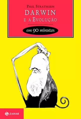 Darwin e a Evolução em 90 Minutos  -  Paul Strathern