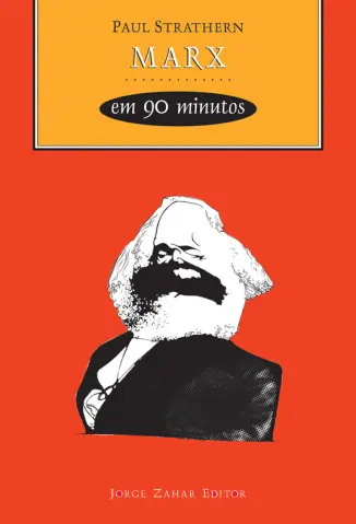 Marx em 90 Minutos - Paul Strathern