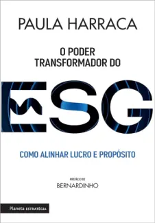 O Poder Transformador do ESG - Paula Harraca