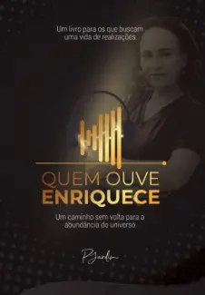 Quem Ouve Enriquece - Paula Jardim