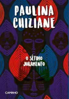 O Sétimo Juramento - Paulina Chiziane