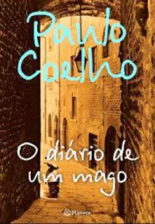 O Diário de um Mago  -  Paulo Coelho