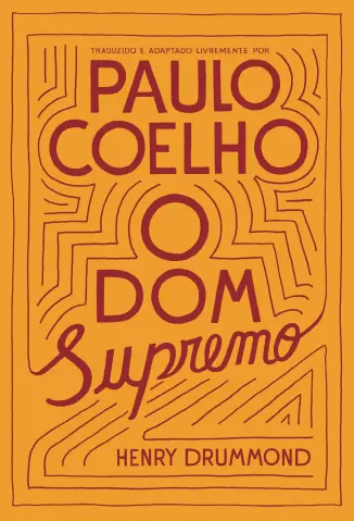 O dom Supremo - Paulo Coelho
