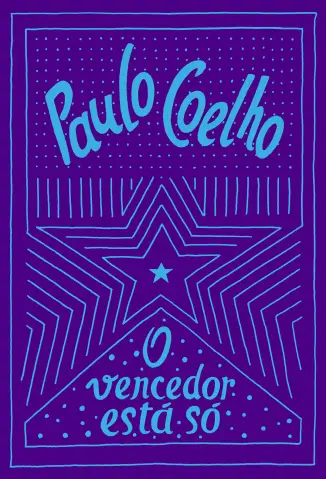 O Vencedor está só - Paulo Coelho