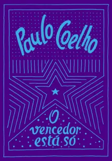 O Vencedor está só - Paulo Coelho