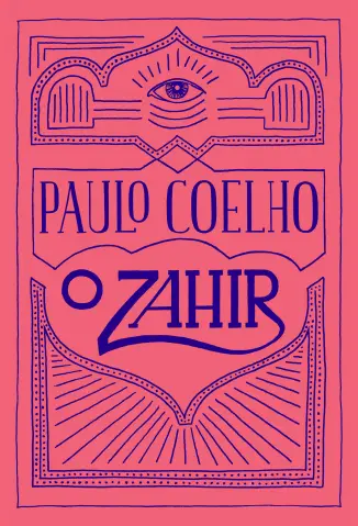 O Zahir - Paulo Coelho