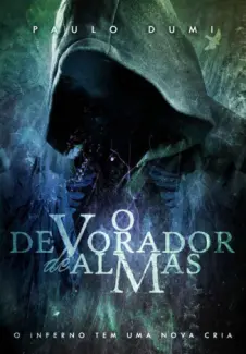 O Devorador de Almas - Paulo Dumi