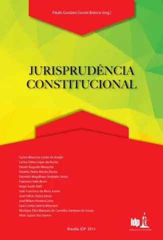 Jurisprudência Constitucional - Paulo Gustavo Gonet  Branco