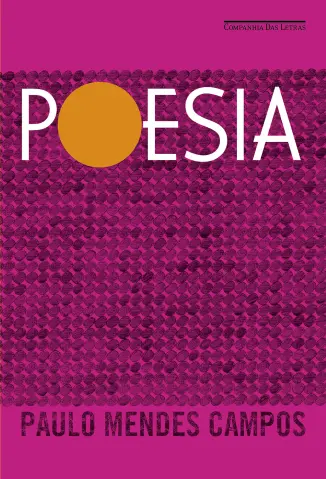 Poesia - Paulo Mendes Campos