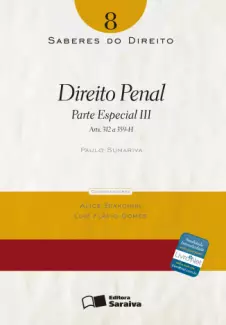 Direito Penal  -  Parte Especial III   - Vol.  8   Col. Saberes Do Direito  -  Paulo Sumariva 