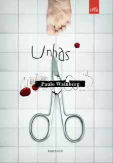 Unhas  -  Paulo Wainberg