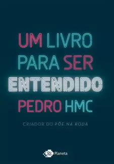 Um Livro Para ser Entendido  -  Pedro HMC