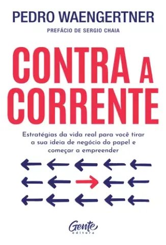 Contra a Corrente - Pedro Waengertner