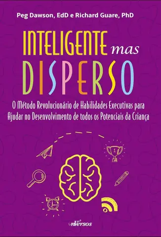 Inteligente mas Disperso - Peg Dawson