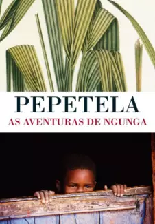 As Aventuras de Ngunga  -  Pepetela
