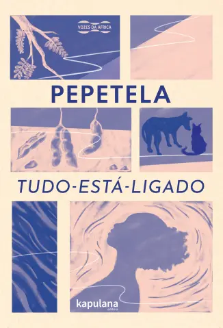 Tudo-está-ligado - Pepetela