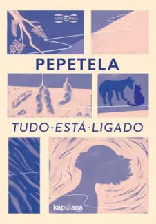 Tudo-está-ligado - Pepetela