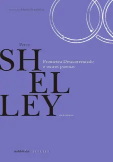 Prometeu Desacorrentado - Percy Bysshe Shelley
