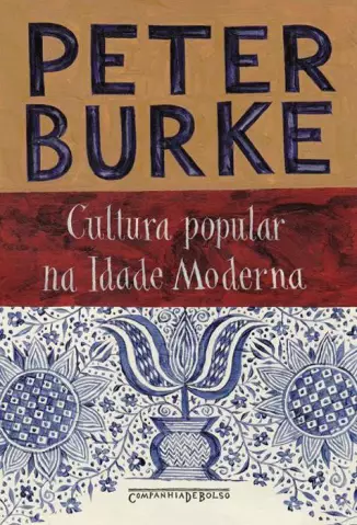 Cultura Popular na Idade Moderna   -  Peter Burke