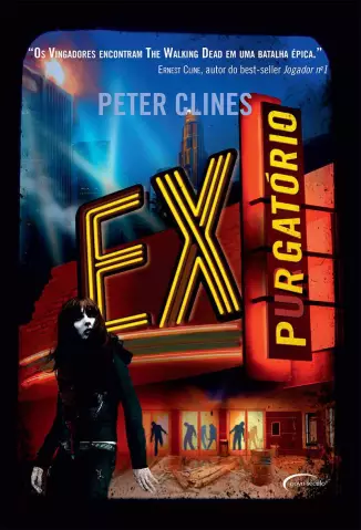 Ex-Purgatório  -  Ex-Heróis  - Vol.  04  -  Peter Clines