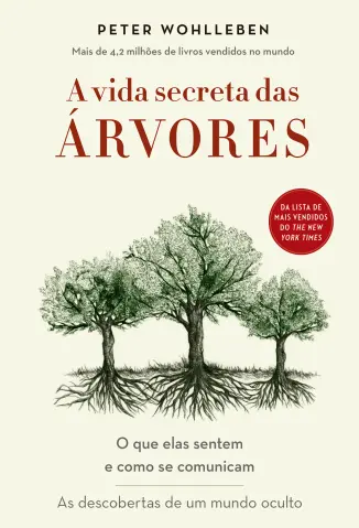 A vida Secreta das Árvores - Peter Wohlleben