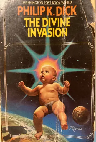 A Invasão Divina - Philip K. Dick
