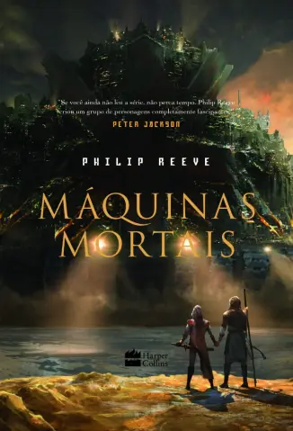 Máquinas Mortais - Philip Reeve