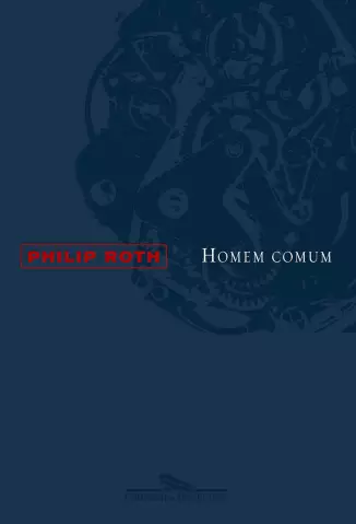 Homem Comum  -  Philip Roth
