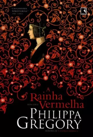 A Rainha Vermelha - A Guerra dos Primos  - Vol.  2  -  Philippa Gregory
