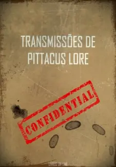 Transmissões de Pittacus Lore - Pittacus Lore