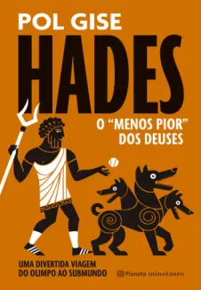 Hades, o Menos pior dos Deuses - Pol Gise