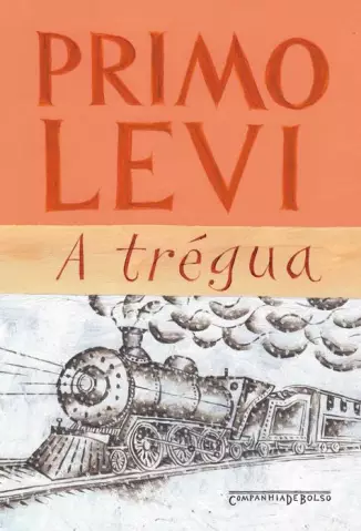 A trégua  -  Primo Levi