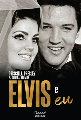 Elvis e Eu - Priscilla Presley