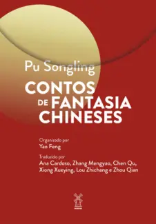 Contos de Fantasia Chineses - Pu Songling