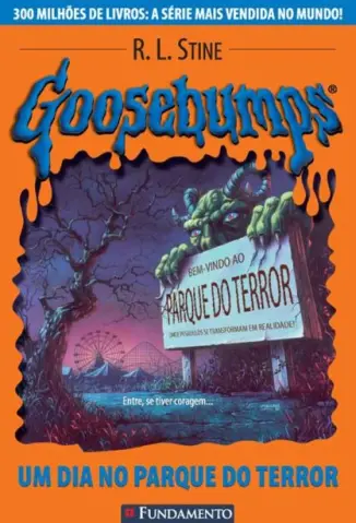 Goosebumps: O Parque do Terror - R. L. Stine