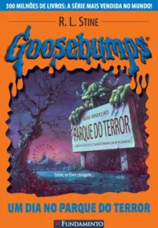 Goosebumps: O Parque do Terror - R. L. Stine