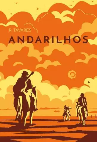 Andarilhos  -  R. Tavares