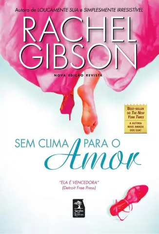 Sem Clima Para o Amor - Rachel Gibson